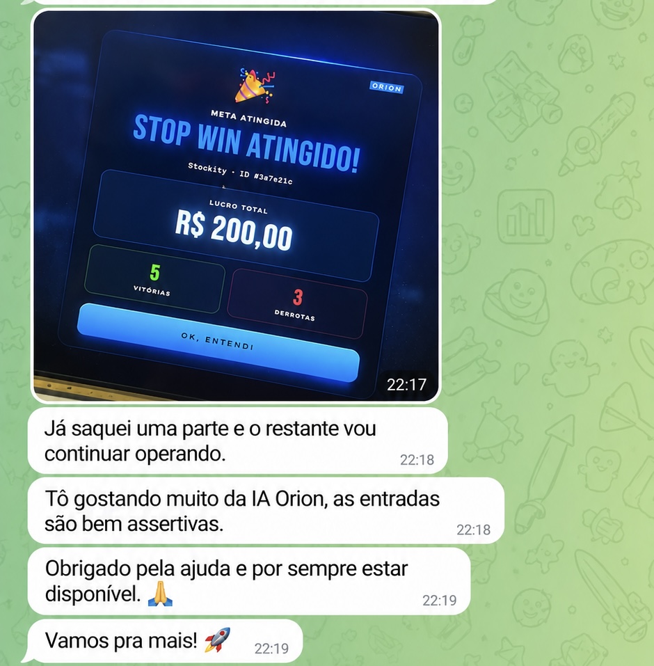 Conversa de outro usuário da ORION relatando o resultado do dia